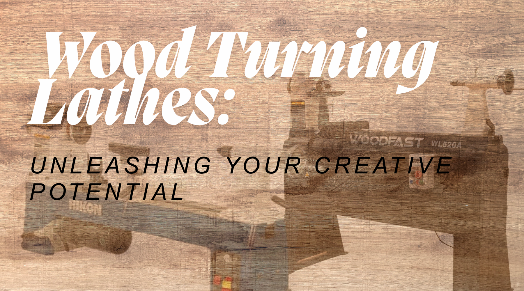 Wood Turning Lathes - Beyond Tools