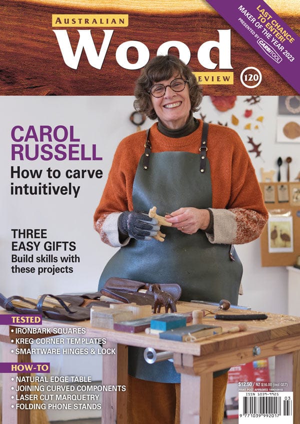 Australian Wood Review Magazine Issue 120