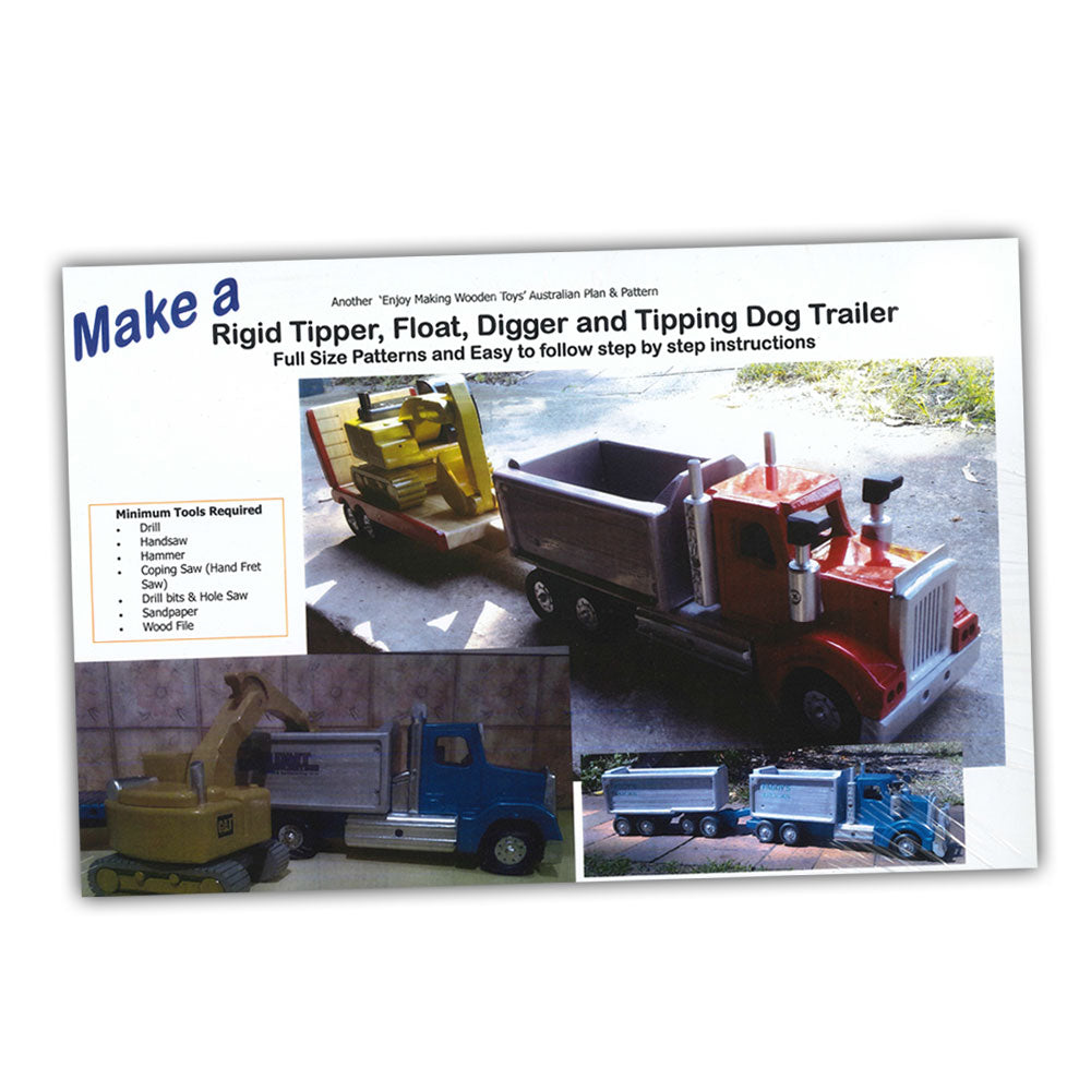 Rigid Tipper, Float, Digger and Tipping Dog Trailer' Wooden Toy Plan Pattern